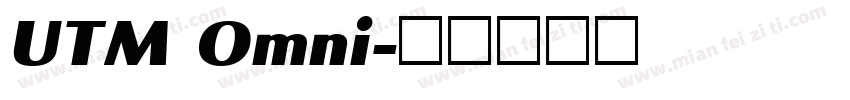 UTM Omni字体转换